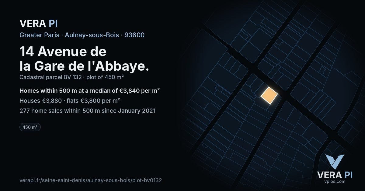 14 Avenue de la Gare de l'Abbaye, Aulnay-sous-Bois at night – the plot lit, the parcels around coloured by the prices near them