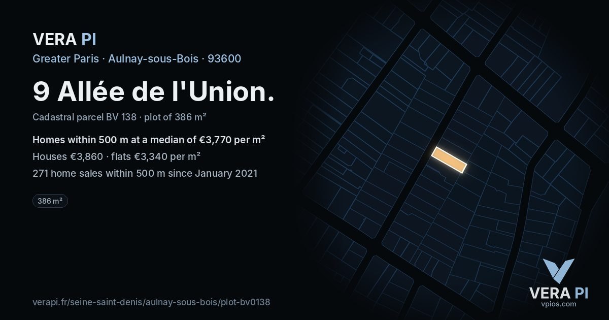 9 Allée de l'Union, Aulnay-sous-Bois at night – the plot lit, the parcels around coloured by the prices near them