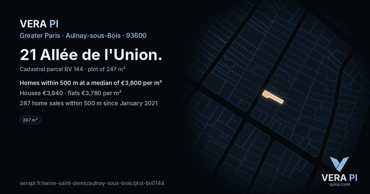 21 Allée de l'Union, Aulnay-sous-Bois at night – the plot lit, the parcels around coloured by the prices near them