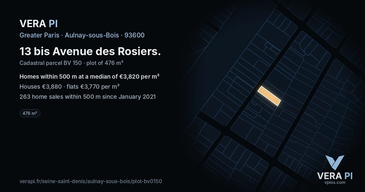 13 bis Avenue des Rosiers, Aulnay-sous-Bois at night – the plot lit, the parcels around coloured by the prices near them