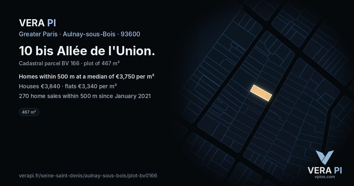 10 bis Allée de l'Union, Aulnay-sous-Bois at night – the plot lit, the parcels around coloured by the prices near them