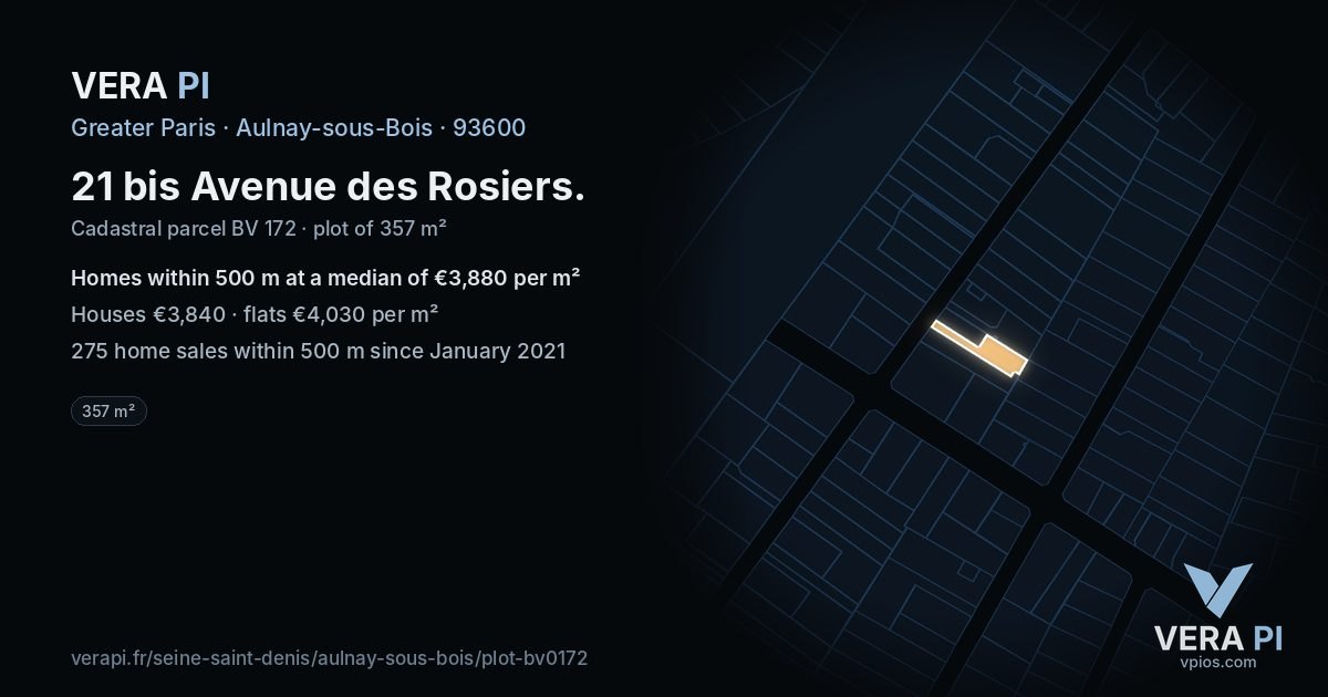 21 bis Avenue des Rosiers, Aulnay-sous-Bois at night – the plot lit, the parcels around coloured by the prices near them
