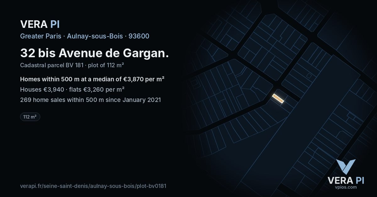 32 bis Avenue de Gargan, Aulnay-sous-Bois at night – the plot lit, the parcels around coloured by the prices near them