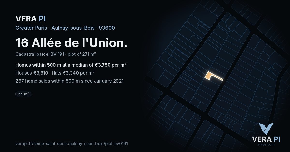 16 Allée de l'Union, Aulnay-sous-Bois at night – the plot lit, the parcels around coloured by the prices near them