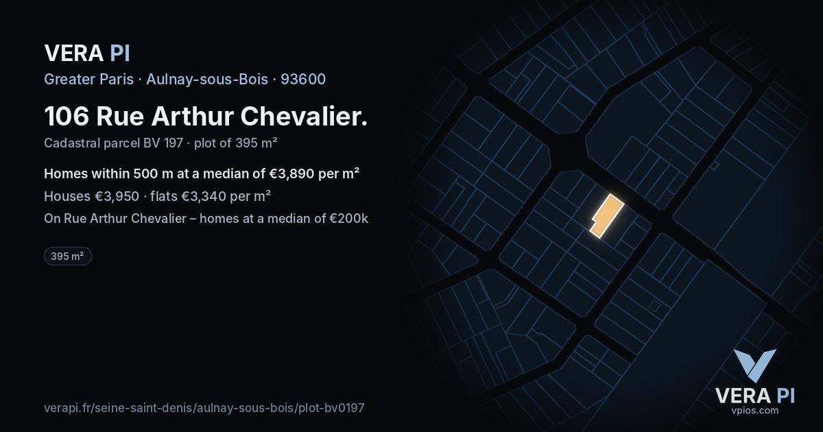 106 Rue Arthur Chevalier, Aulnay-sous-Bois at night – the plot lit, the parcels around coloured by the prices near them