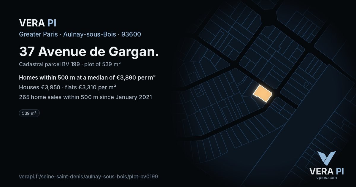 37 Avenue de Gargan, Aulnay-sous-Bois at night – the plot lit, the parcels around coloured by the prices near them