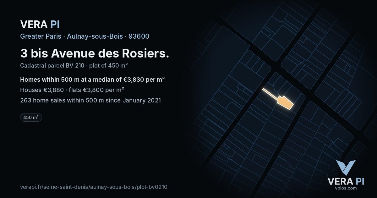 3 bis Avenue des Rosiers, Aulnay-sous-Bois at night – the plot lit, the parcels around coloured by the prices near them
