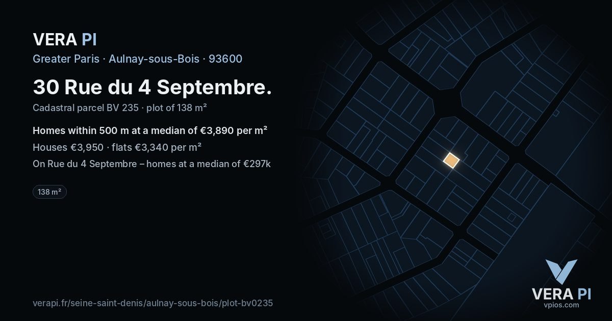 30 Rue du 4 Septembre, Aulnay-sous-Bois at night – the plot lit, the parcels around coloured by the prices near them