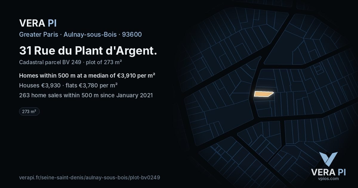 31 Rue du Plant d'Argent, Aulnay-sous-Bois at night – the plot lit, the parcels around coloured by the prices near them