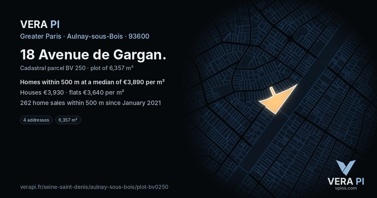 18 Avenue de Gargan, Aulnay-sous-Bois at night – the plot lit, the parcels around coloured by the prices near them