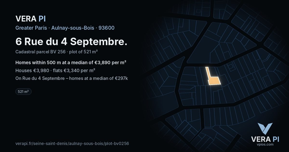 6 Rue du 4 Septembre, Aulnay-sous-Bois at night – the plot lit, the parcels around coloured by the prices near them