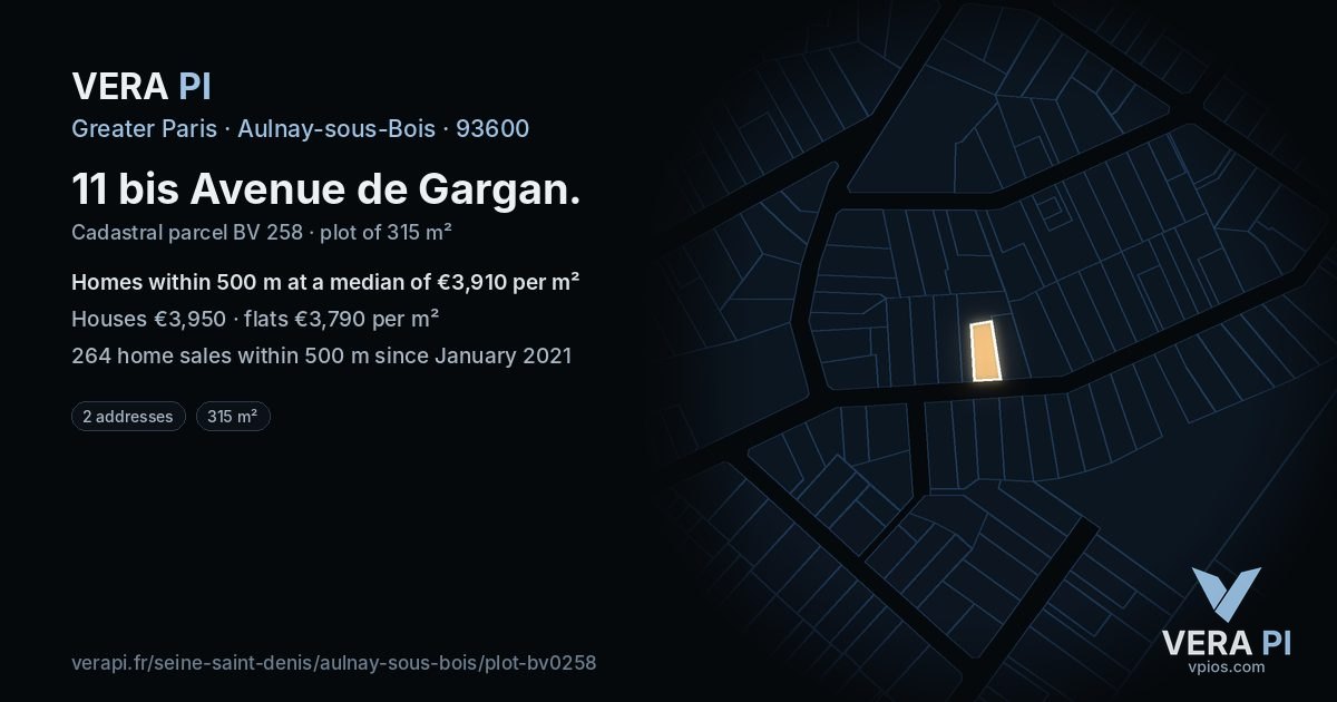 11 bis Avenue de Gargan, Aulnay-sous-Bois at night – the plot lit, the parcels around coloured by the prices near them