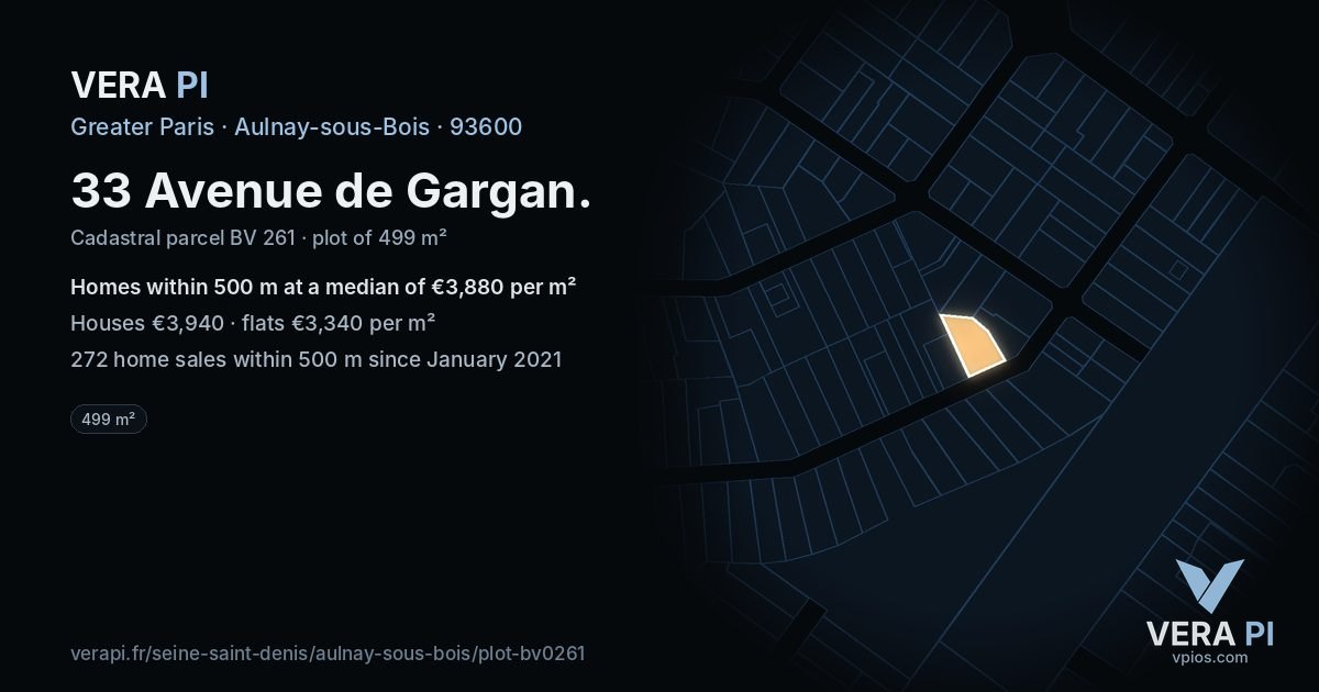 33 Avenue de Gargan, Aulnay-sous-Bois at night – the plot lit, the parcels around coloured by the prices near them