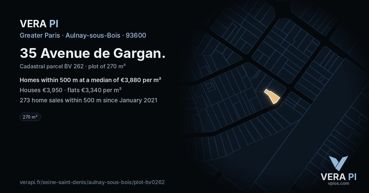 35 Avenue de Gargan, Aulnay-sous-Bois at night – the plot lit, the parcels around coloured by the prices near them