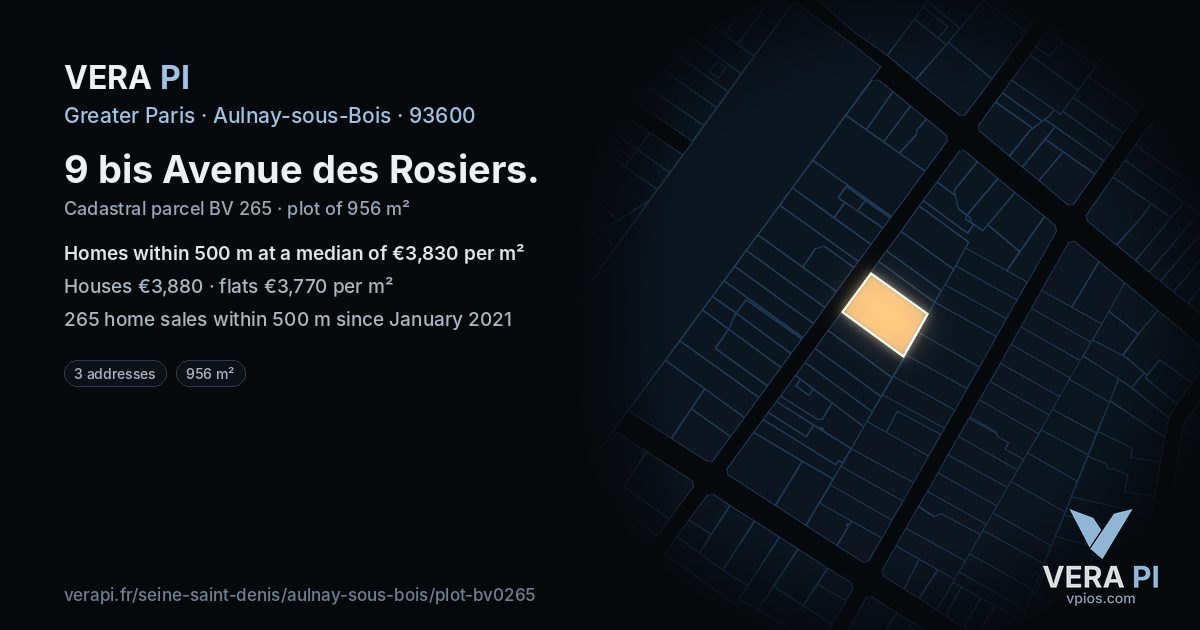 9 bis Avenue des Rosiers, Aulnay-sous-Bois at night – the plot lit, the parcels around coloured by the prices near them
