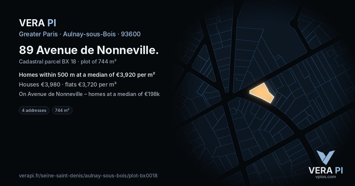 89 Avenue de Nonneville, Aulnay-sous-Bois at night – the plot lit, the parcels around coloured by the prices near them