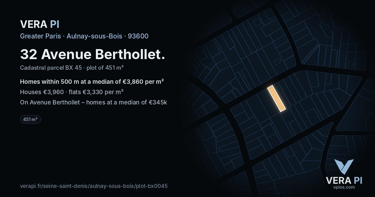 32 Avenue Berthollet, Aulnay-sous-Bois at night – the plot lit, the parcels around coloured by the prices near them