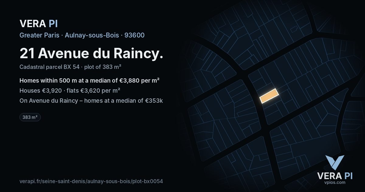 21 Avenue du Raincy, Aulnay-sous-Bois at night – the plot lit, the parcels around coloured by the prices near them