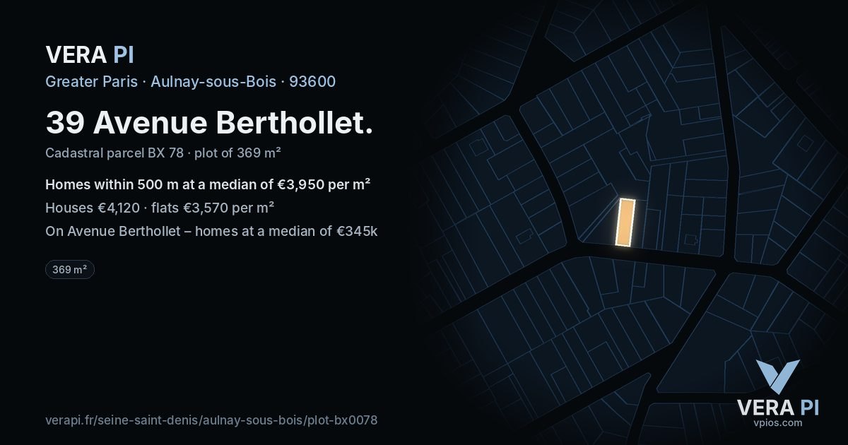39 Avenue Berthollet, Aulnay-sous-Bois at night – the plot lit, the parcels around coloured by the prices near them