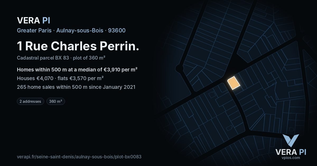 1 Rue Charles Perrin, Aulnay-sous-Bois at night – the plot lit, the parcels around coloured by the prices near them