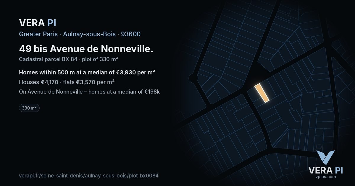 49 bis Avenue de Nonneville, Aulnay-sous-Bois at night – the plot lit, the parcels around coloured by the prices near them