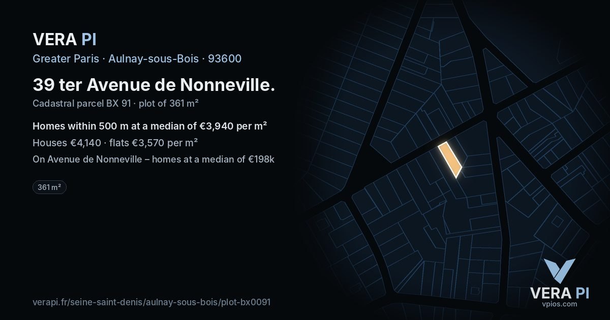 39 ter Avenue de Nonneville, Aulnay-sous-Bois at night – the plot lit, the parcels around coloured by the prices near them