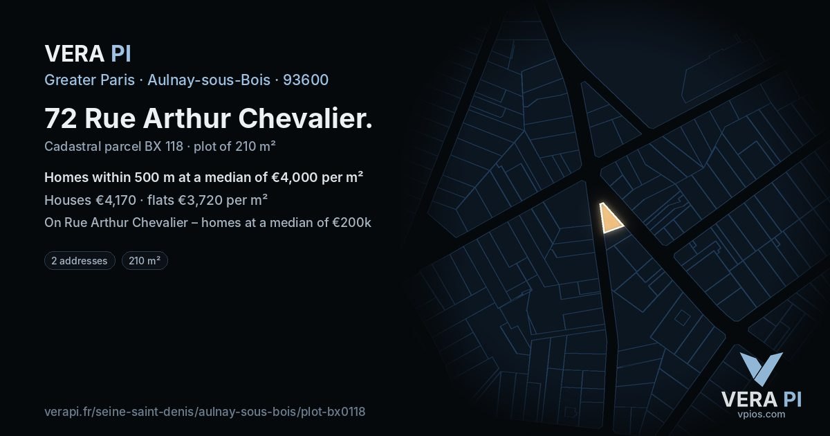 72 Rue Arthur Chevalier, Aulnay-sous-Bois at night – the plot lit, the parcels around coloured by the prices near them