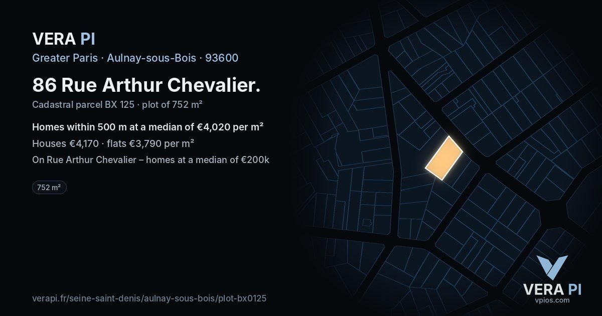 86 Rue Arthur Chevalier, Aulnay-sous-Bois at night – the plot lit, the parcels around coloured by the prices near them