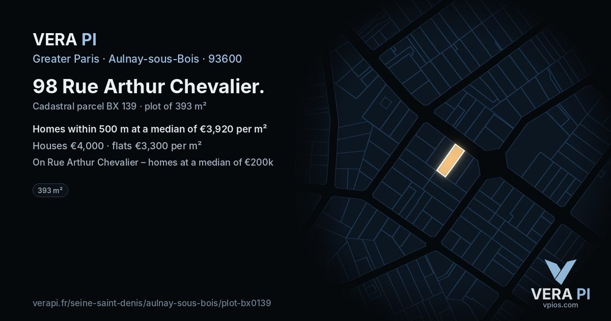 98 Rue Arthur Chevalier, Aulnay-sous-Bois at night – the plot lit, the parcels around coloured by the prices near them