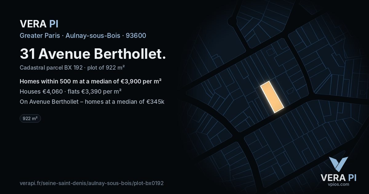 31 Avenue Berthollet, Aulnay-sous-Bois at night – the plot lit, the parcels around coloured by the prices near them