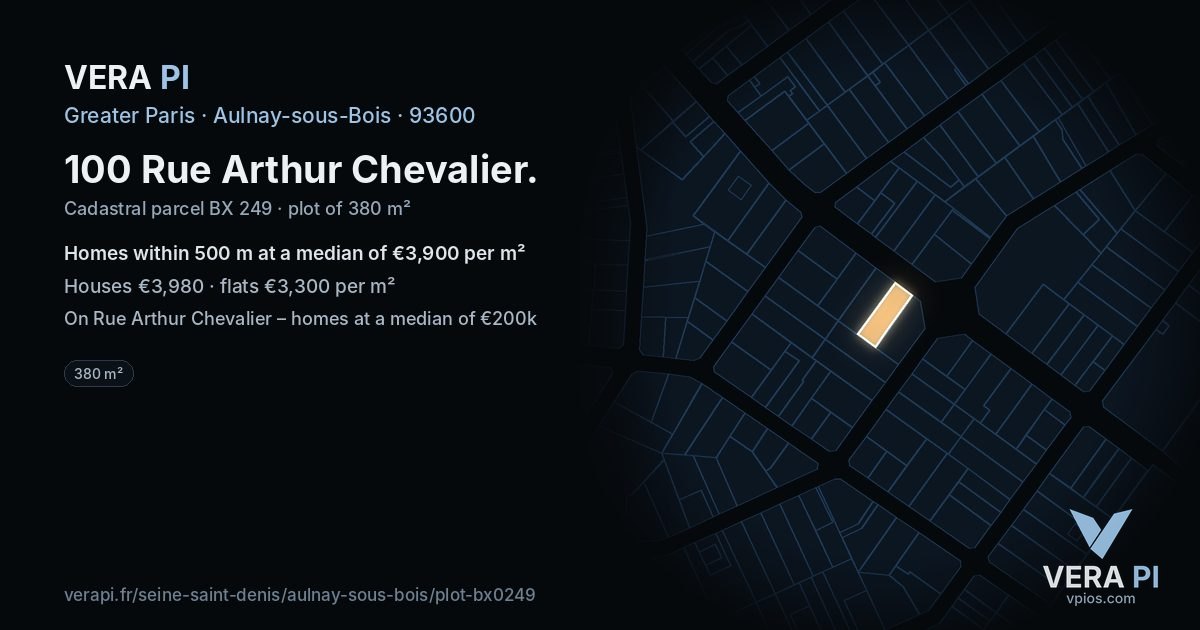100 Rue Arthur Chevalier, Aulnay-sous-Bois at night – the plot lit, the parcels around coloured by the prices near them