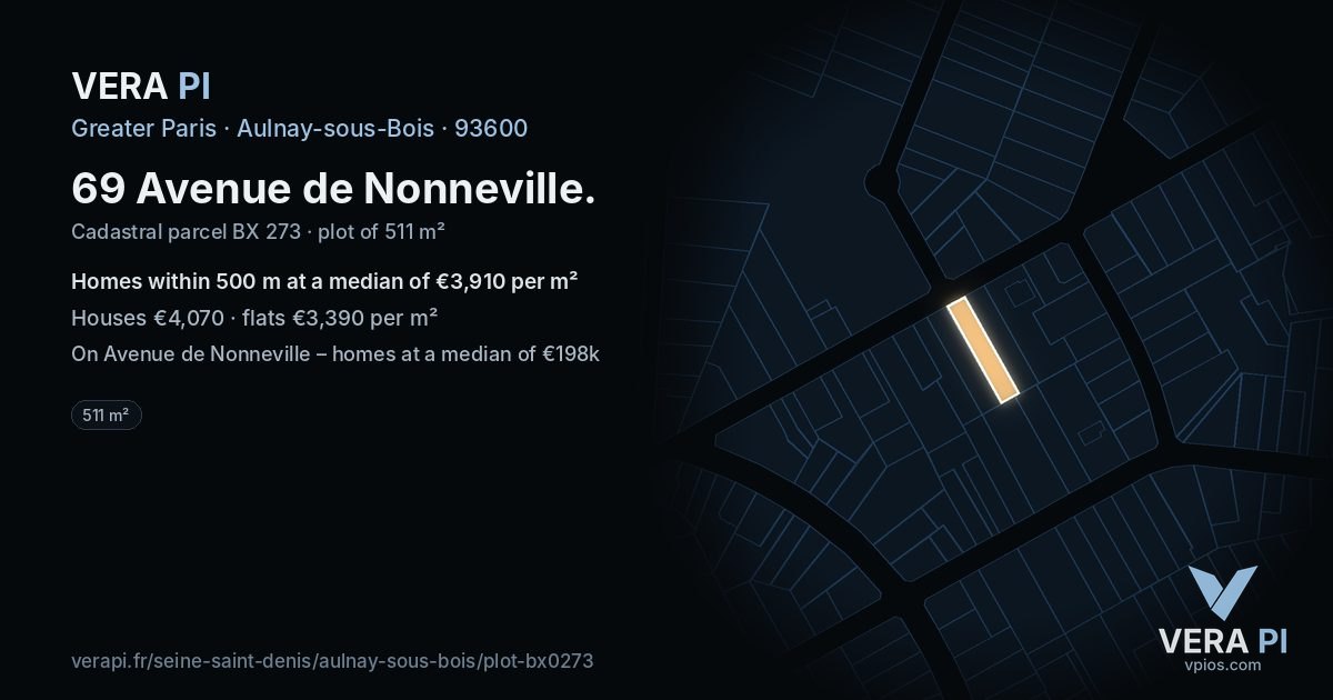69 Avenue de Nonneville, Aulnay-sous-Bois at night – the plot lit, the parcels around coloured by the prices near them
