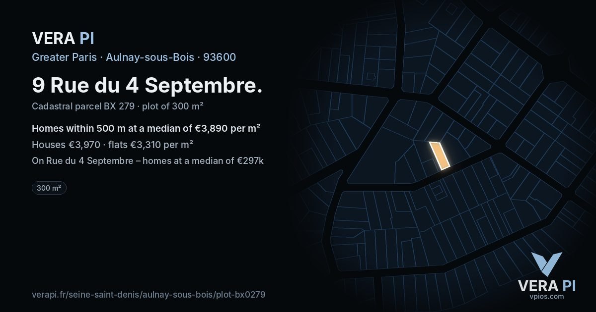 9 Rue du 4 Septembre, Aulnay-sous-Bois at night – the plot lit, the parcels around coloured by the prices near them