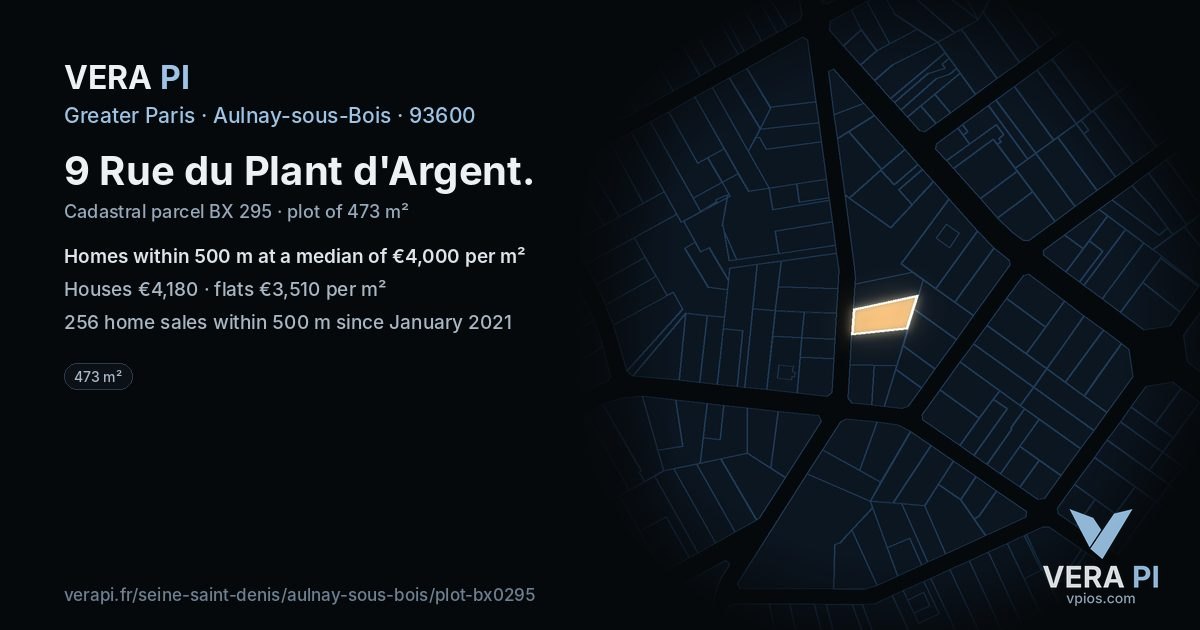 9 Rue du Plant d'Argent, Aulnay-sous-Bois at night – the plot lit, the parcels around coloured by the prices near them