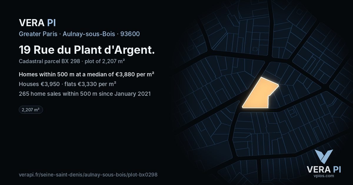 19 Rue du Plant d'Argent, Aulnay-sous-Bois at night – the plot lit, the parcels around coloured by the prices near them