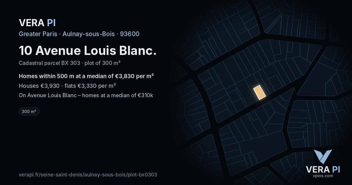 10 Avenue Louis Blanc, Aulnay-sous-Bois at night – the plot lit, the parcels around coloured by the prices near them