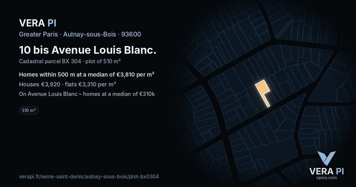 10 bis Avenue Louis Blanc, Aulnay-sous-Bois at night – the plot lit, the parcels around coloured by the prices near them