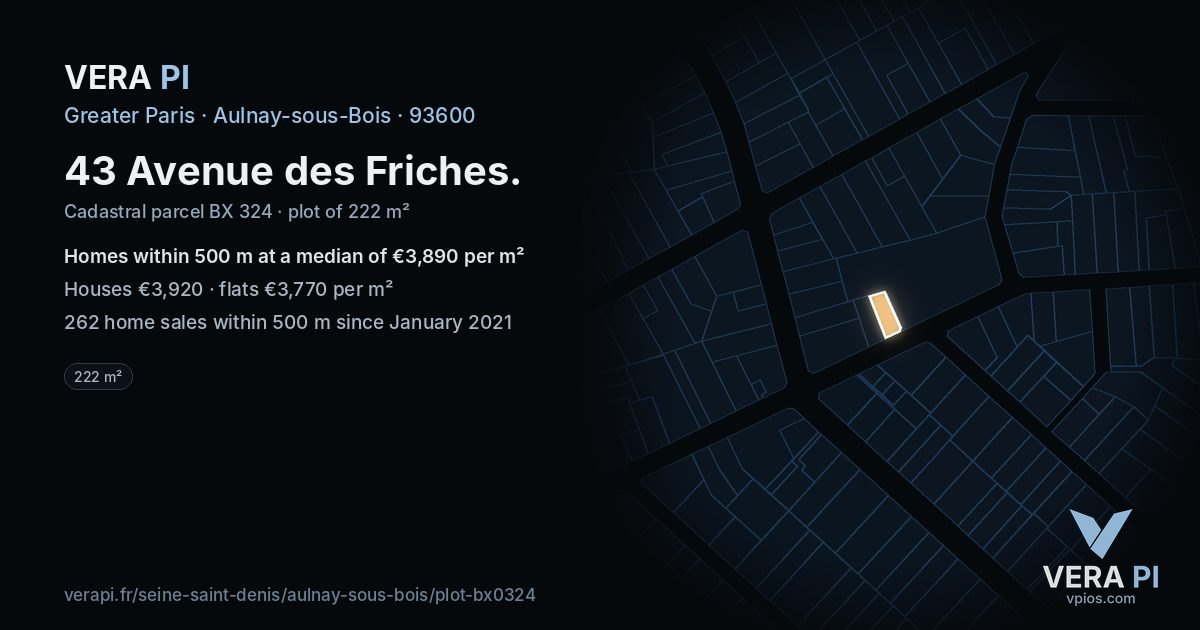 43 Avenue des Friches, Aulnay-sous-Bois at night – the plot lit, the parcels around coloured by the prices near them