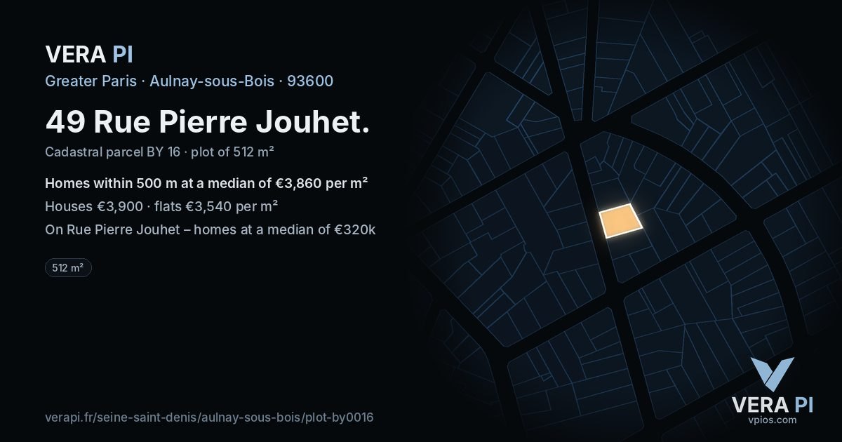 49 Rue Pierre Jouhet, Aulnay-sous-Bois at night – the plot lit, the parcels around coloured by the prices near them