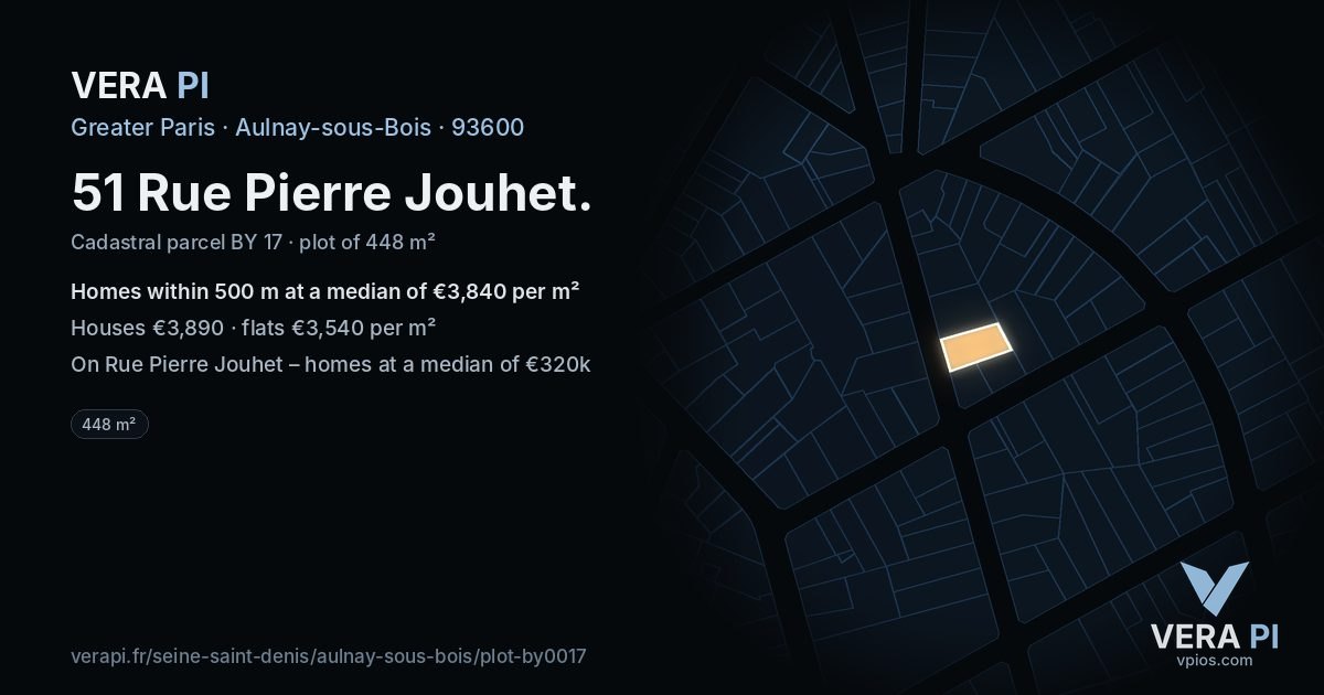 51 Rue Pierre Jouhet, Aulnay-sous-Bois at night – the plot lit, the parcels around coloured by the prices near them