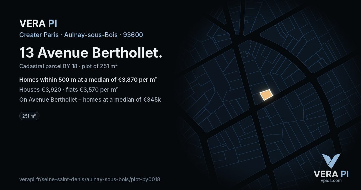 13 Avenue Berthollet, Aulnay-sous-Bois at night – the plot lit, the parcels around coloured by the prices near them
