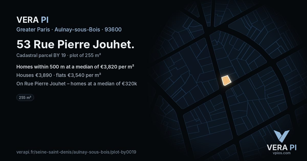 53 Rue Pierre Jouhet, Aulnay-sous-Bois at night – the plot lit, the parcels around coloured by the prices near them