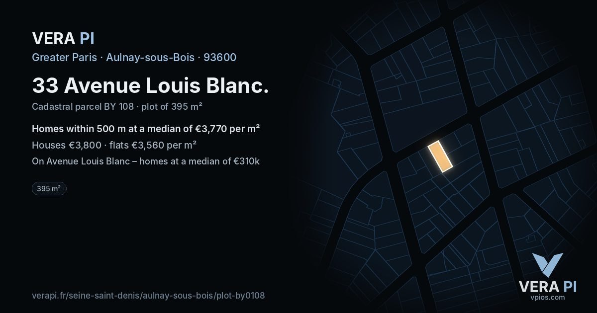 33 Avenue Louis Blanc, Aulnay-sous-Bois at night – the plot lit, the parcels around coloured by the prices near them