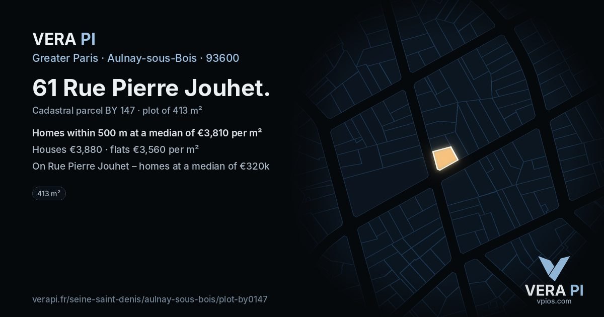 61 Rue Pierre Jouhet, Aulnay-sous-Bois at night – the plot lit, the parcels around coloured by the prices near them