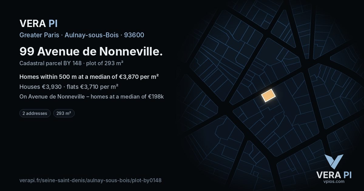 99 Avenue de Nonneville, Aulnay-sous-Bois at night – the plot lit, the parcels around coloured by the prices near them