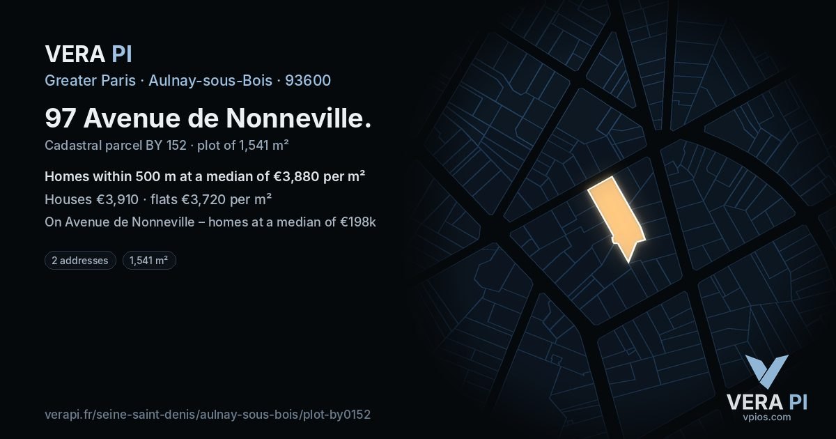 97 Avenue de Nonneville, Aulnay-sous-Bois at night – the plot lit, the parcels around coloured by the prices near them