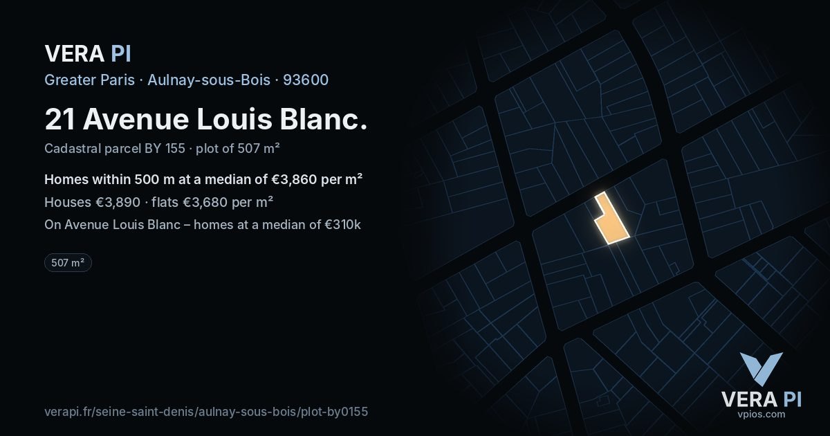 21 Avenue Louis Blanc, Aulnay-sous-Bois at night – the plot lit, the parcels around coloured by the prices near them