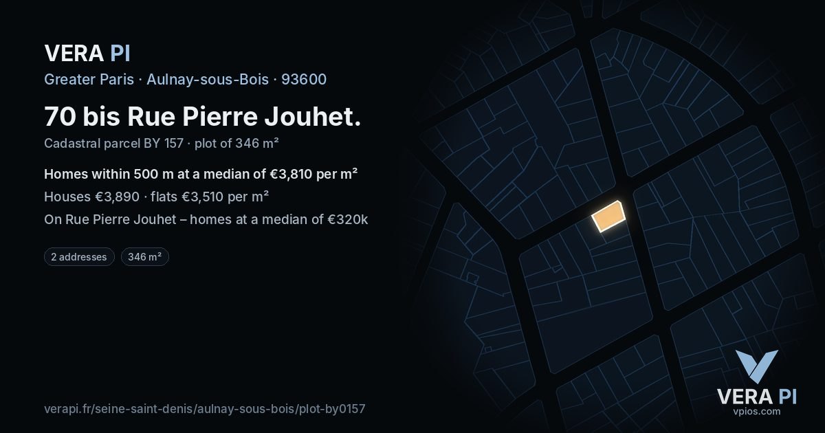70 bis Rue Pierre Jouhet, Aulnay-sous-Bois at night – the plot lit, the parcels around coloured by the prices near them