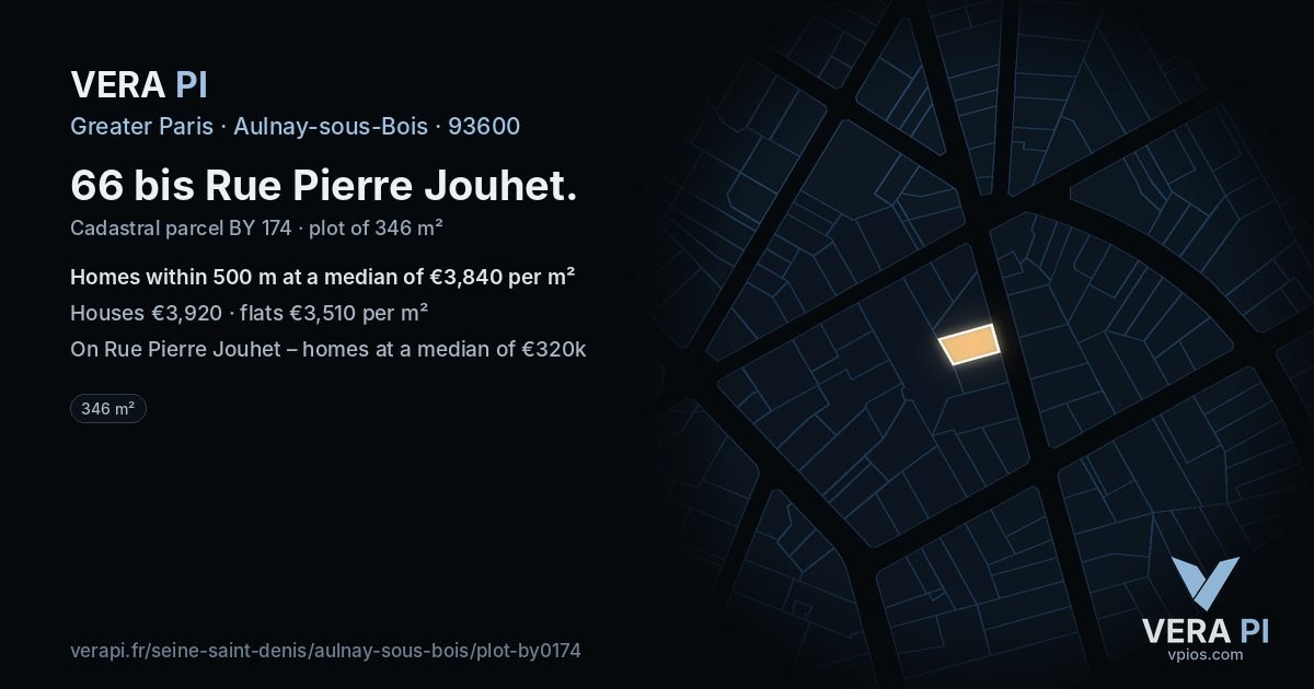 66 bis Rue Pierre Jouhet, Aulnay-sous-Bois at night – the plot lit, the parcels around coloured by the prices near them