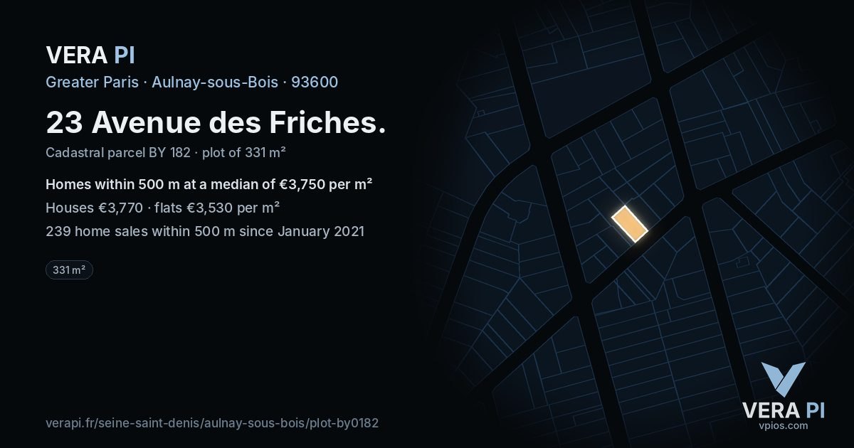 23 Avenue des Friches, Aulnay-sous-Bois at night – the plot lit, the parcels around coloured by the prices near them